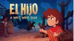 Tải ngay El Hijo - Game phiêu lưu bối cảnh phương Tây đang HOT trên Android và iOS