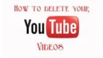 Hướng dẫn cách xóa video trên Youtube. 